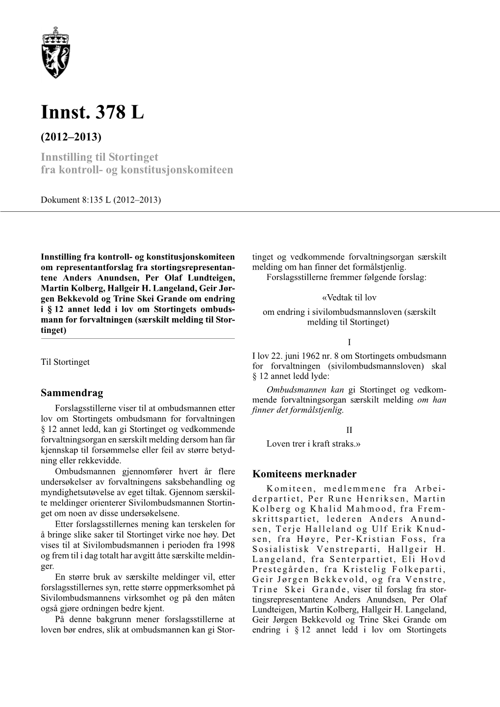 Innst. 378 L (2012–2013) Innstilling Til Stortinget Fra Kontroll- Og Konstitusjonskomiteen