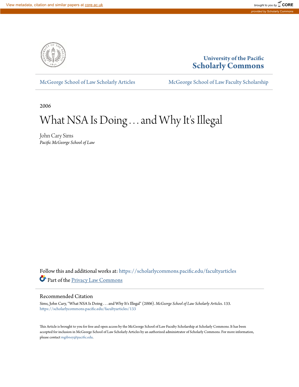 What NSA Is Doing . . . and Why It's Illegal John Cary Sims Pacific Cgem Orge School of Law