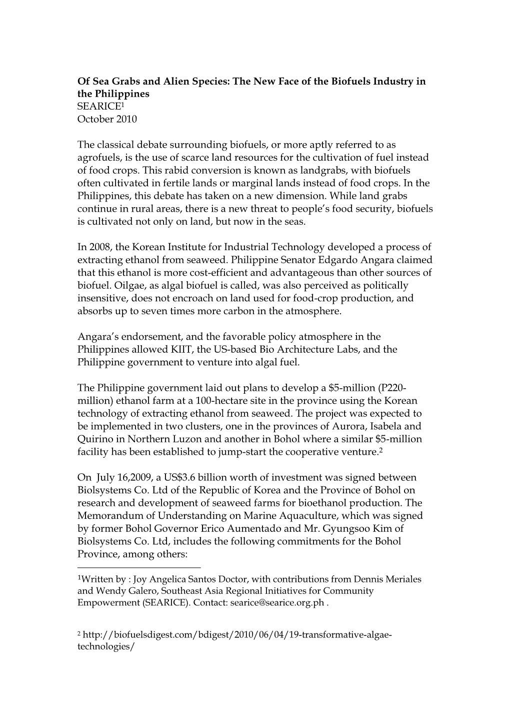 Of Sea Grabs and Alien Species: the New Face of the Biofuels Industry in the Philippines SEARICE1 October 2010 the Classical