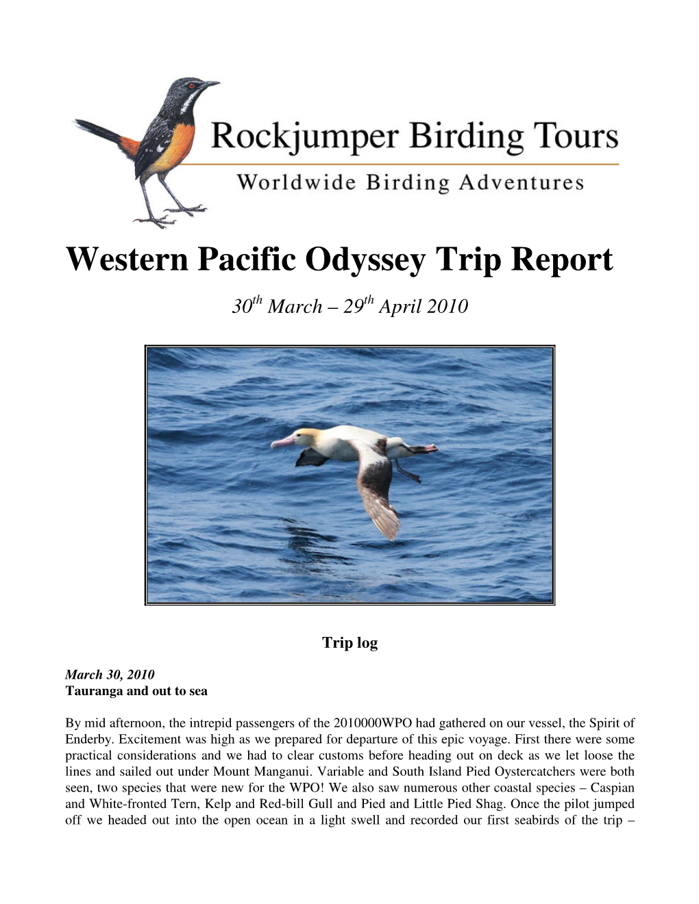 Western Pacific Odyssey Trip Report