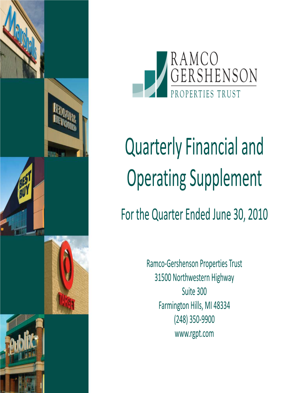 Quarterly Financial and Operating Supplement for the Quarter Ended June 30, 2010