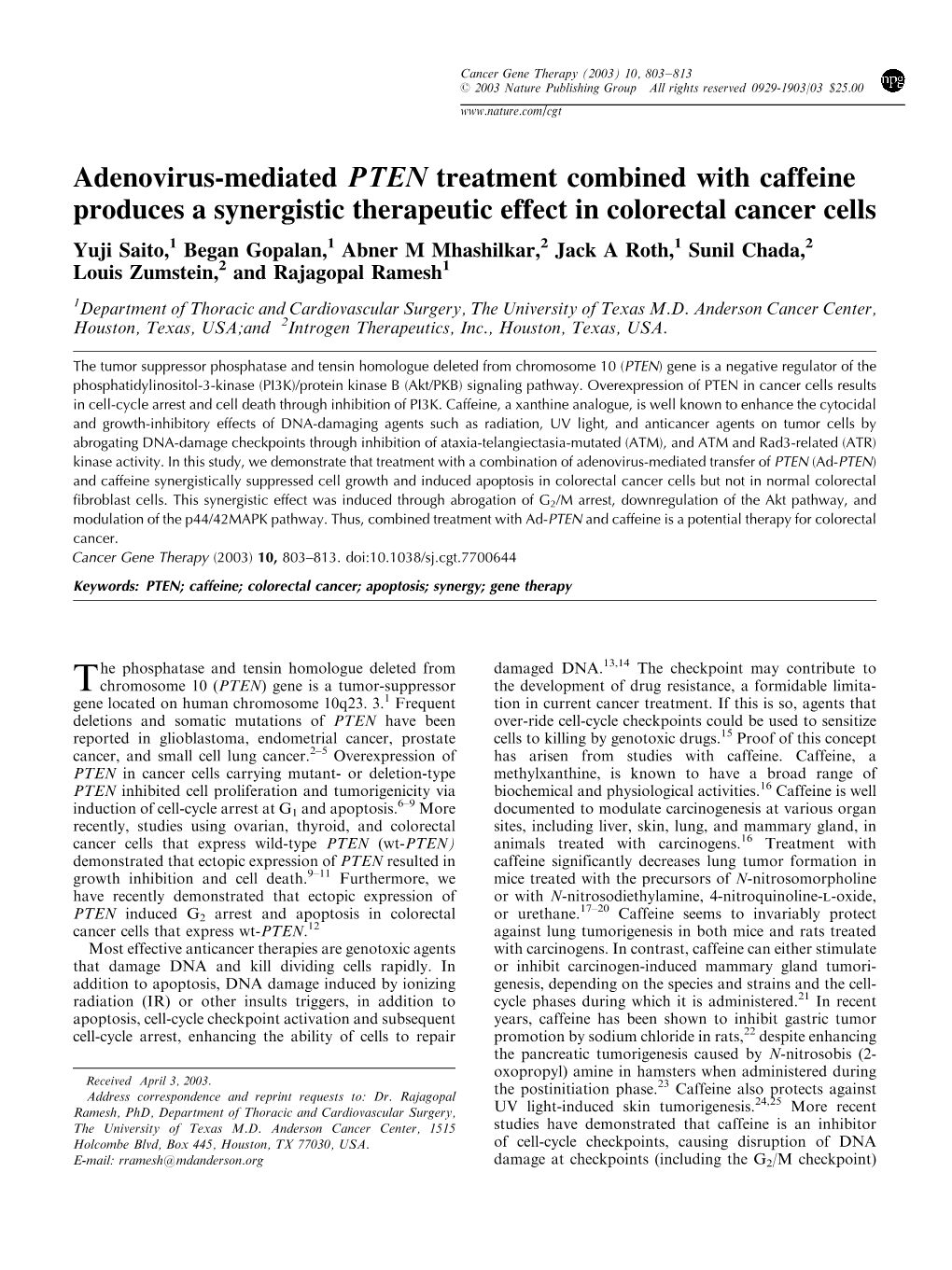 Adenovirus-Mediated PTEN Treatment Combined with Caffeine Produces A