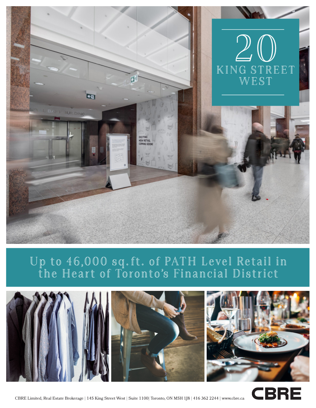 Up to 46,000 Sq. Ft. of PATH Level Retail in the Heart of Toronto's