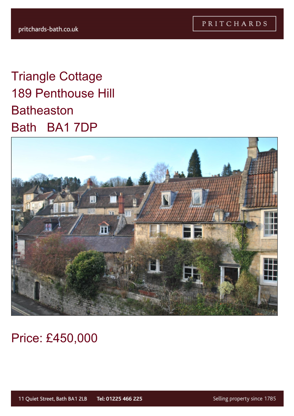 Triangle Cottage 189 Penthouse Hill Batheaston Bath BA1 7DP