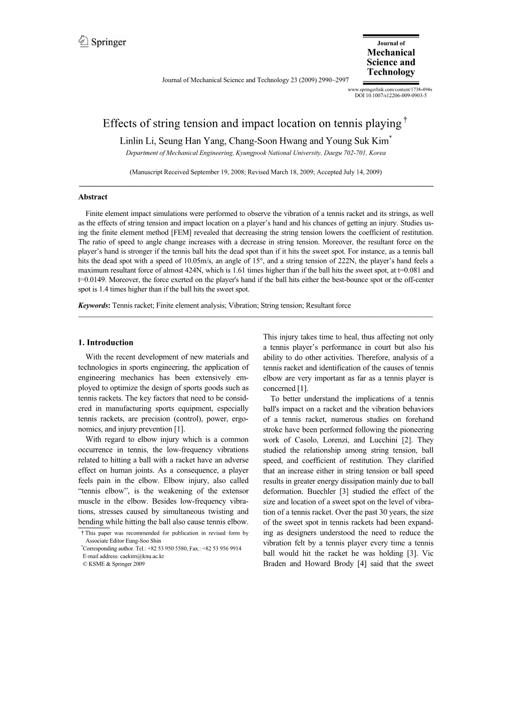 Effects of String Tension and Impact Location on Tennis Playing†