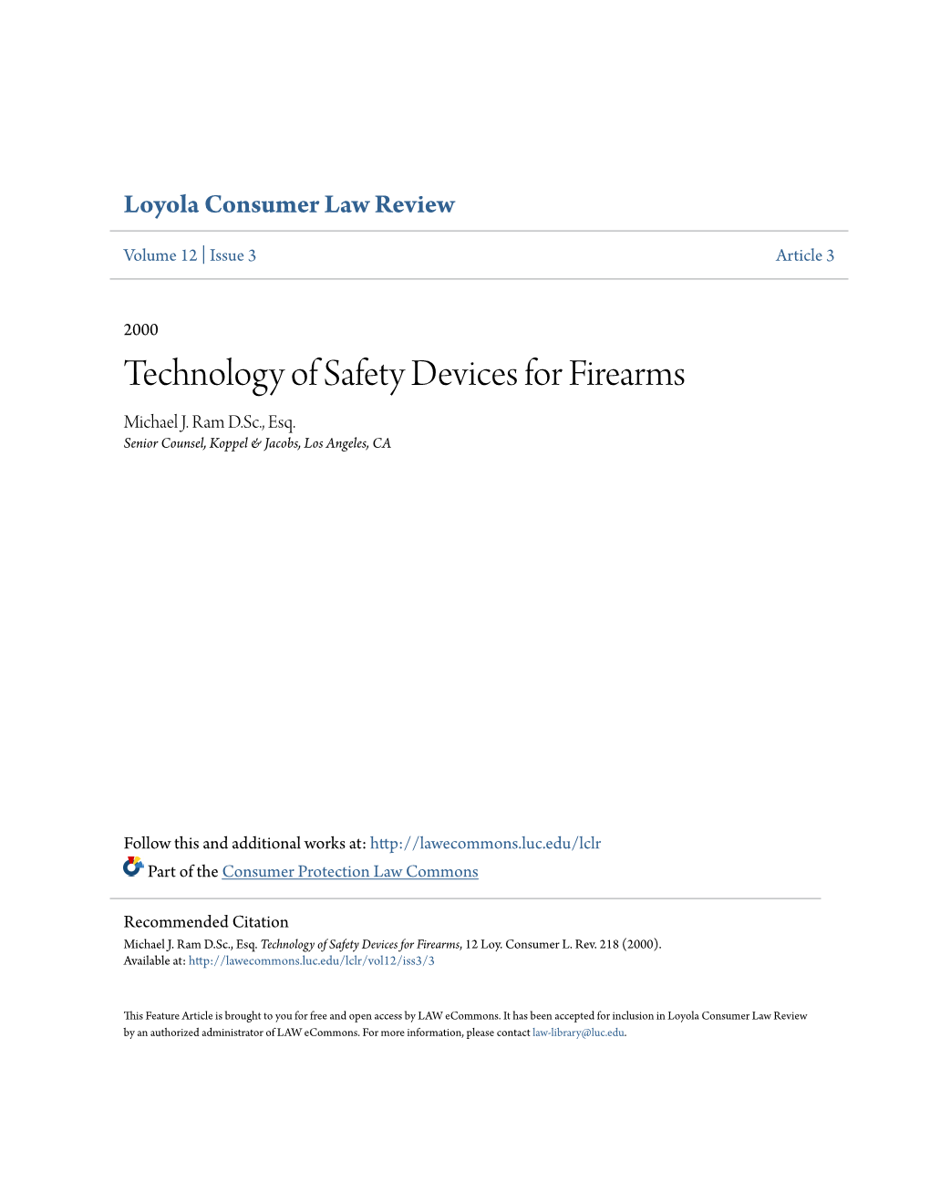 Technology of Safety Devices for Firearms Michael J