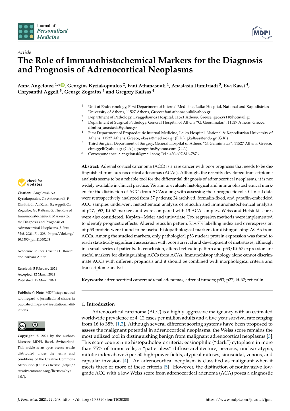 The Role of Immunohistochemical Markers for the Diagnosis and Prognosis of Adrenocortical Neoplasms