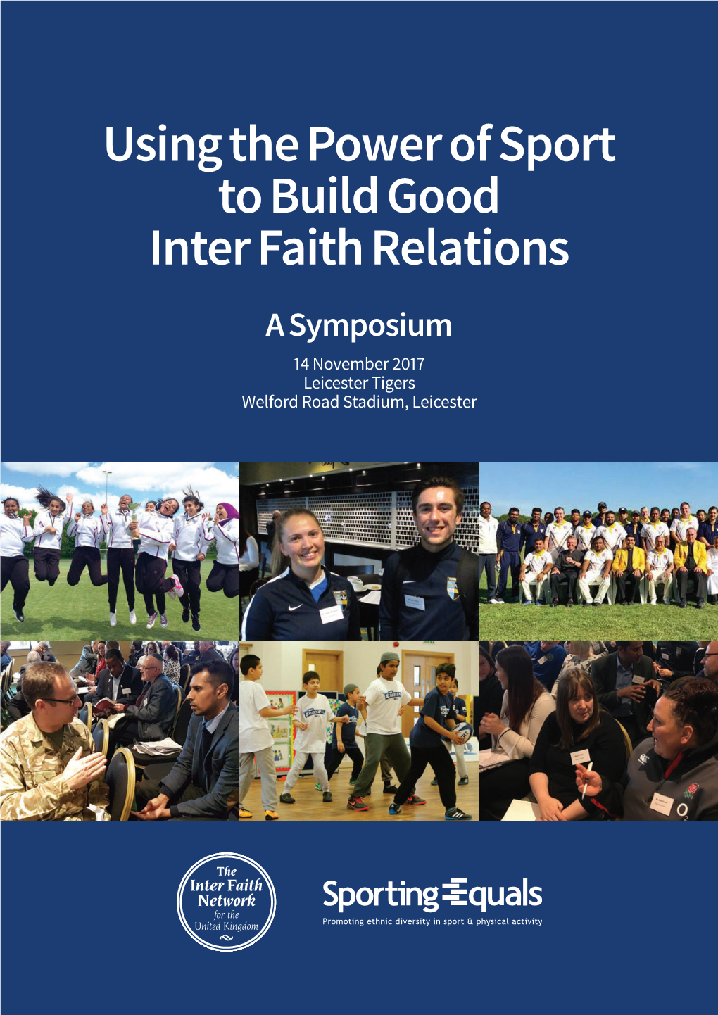 Using the Power of Sport to Build Good Inter Faith Relations