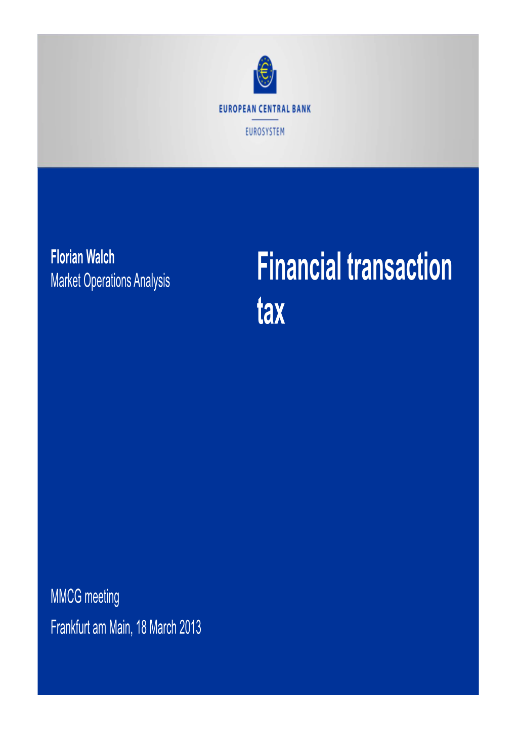 Financial Transaction Tax