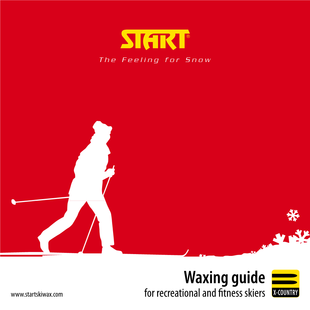 START Waxing Guide for Recreational and Fitness Skiers