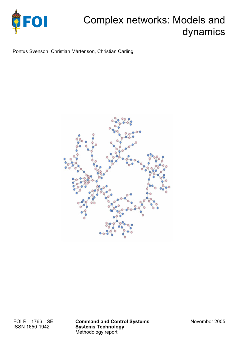 Complex Networks: Models And
