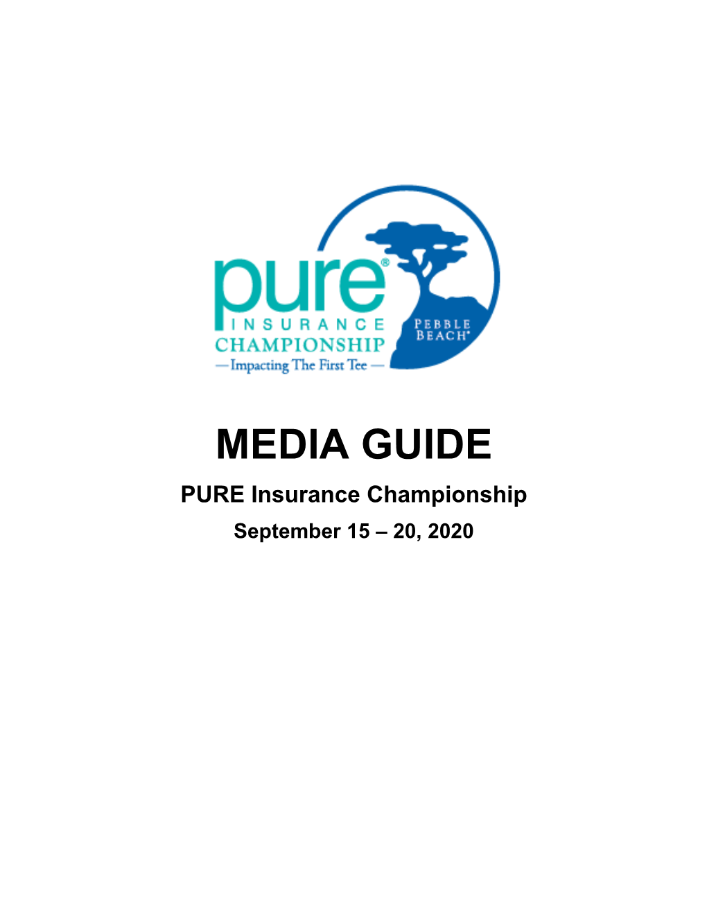 MEDIA GUIDE PURE Insurance Championship September 15 – 20, 2020