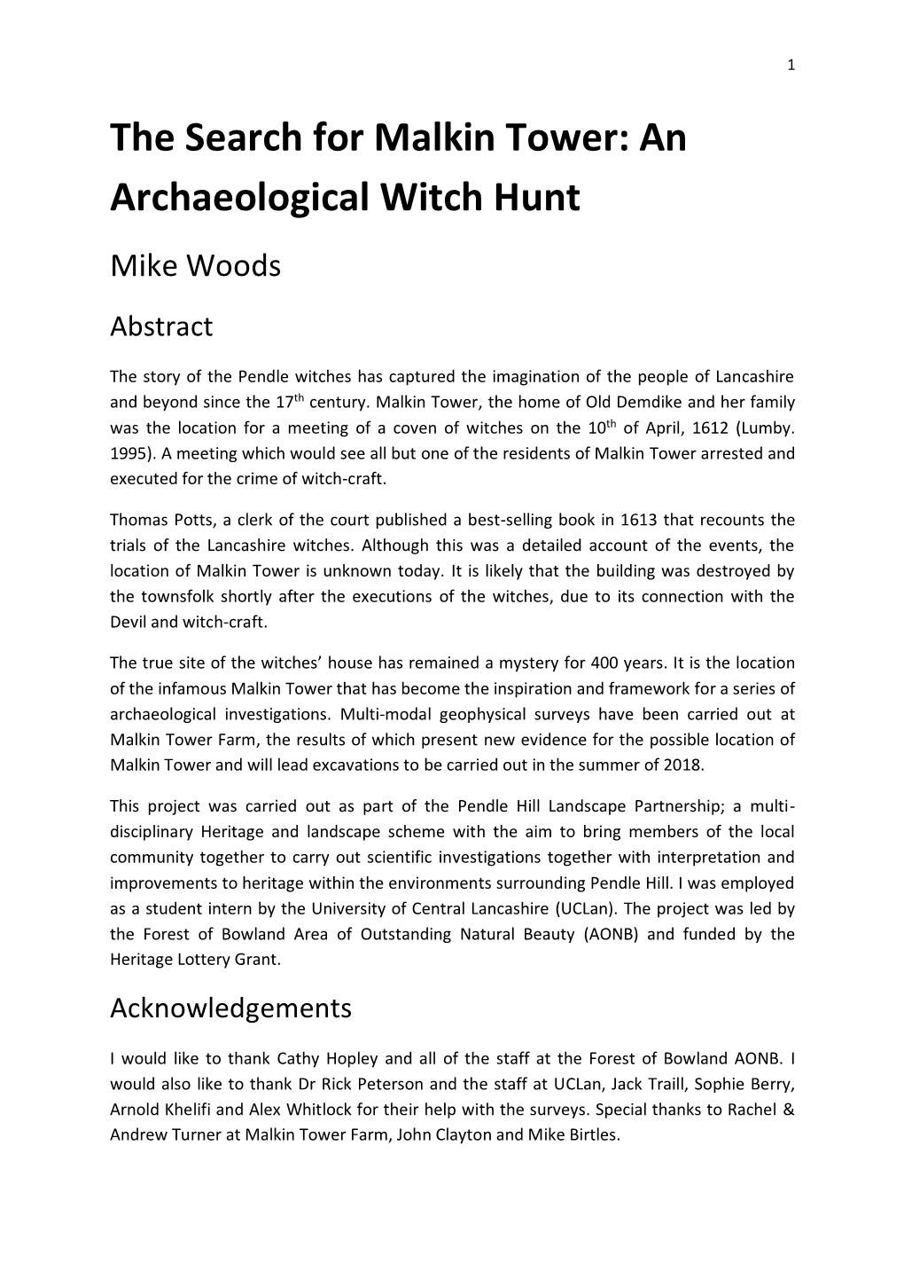 The Search for Malkin Tower: an Archaeological Witch Hunt Mike Woods