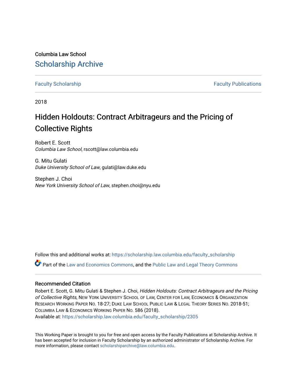 Hidden Holdouts: Contract Arbitrageurs and the Pricing of Collective Rights