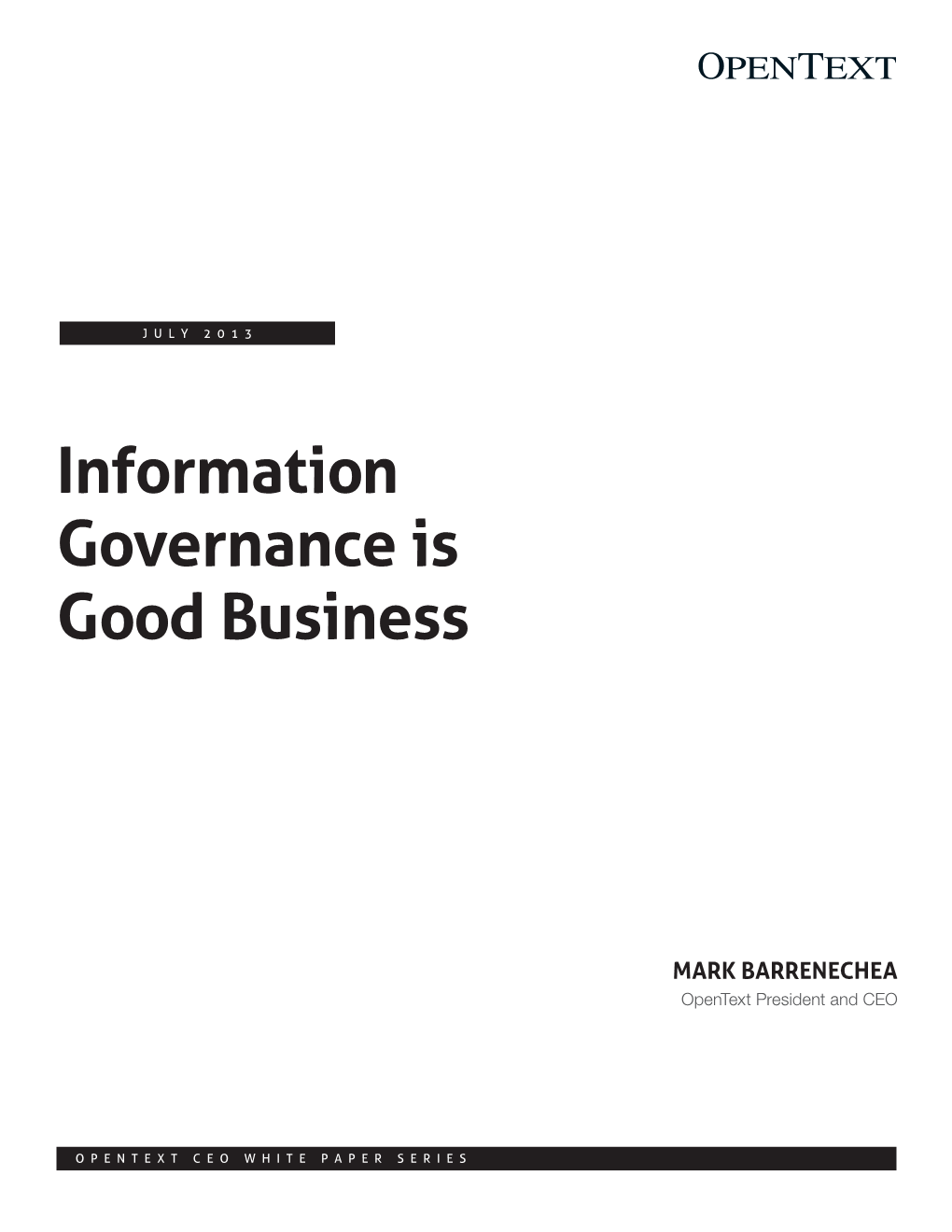 Information Governance Is Good Business