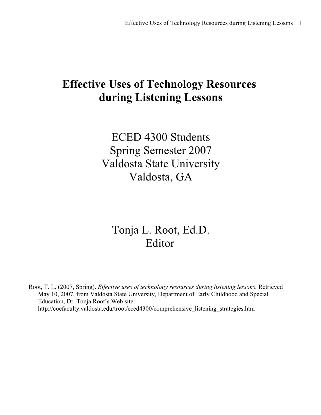 Effective Uses of Technology Resources During Listening Lessons