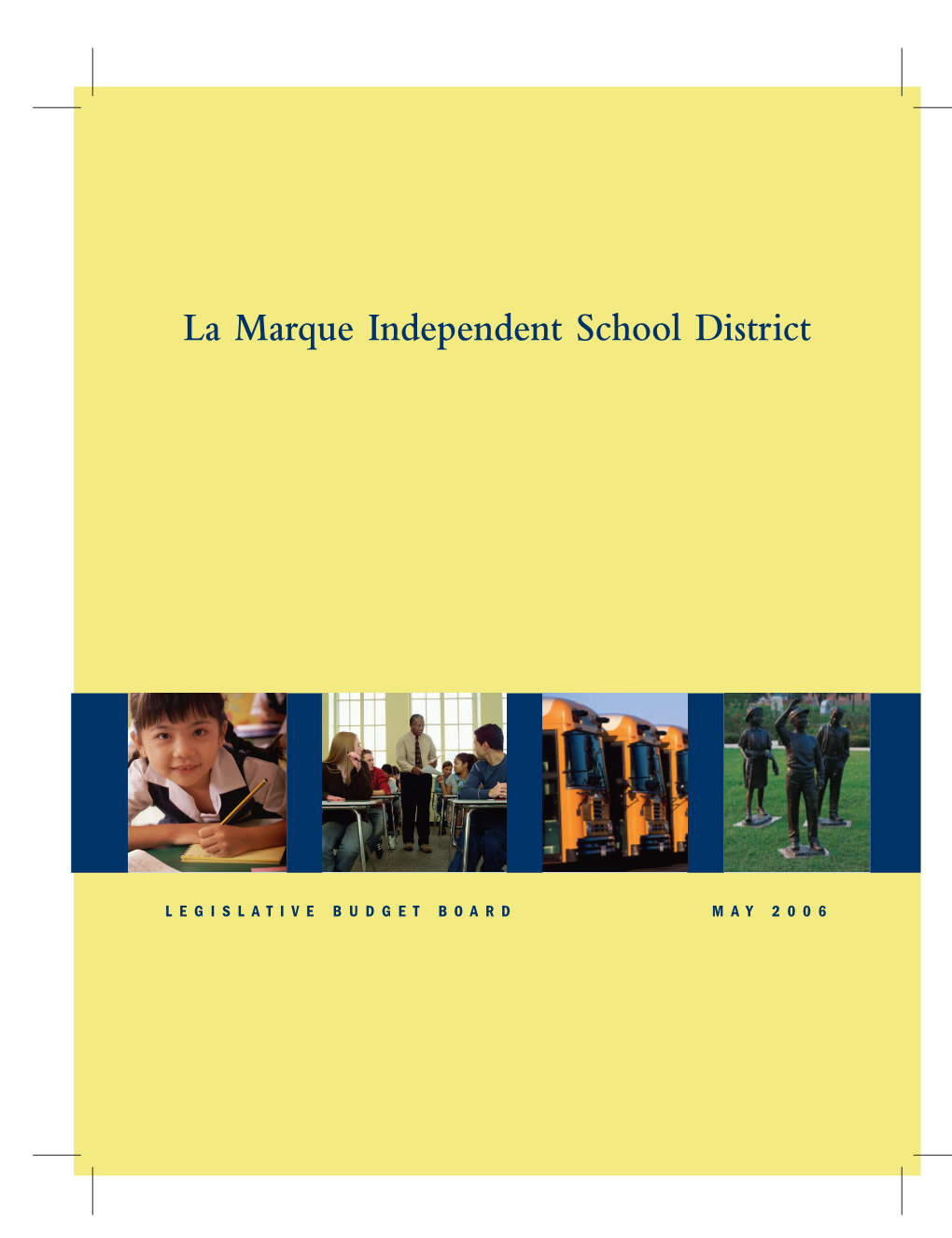 La Marque ISD School Review