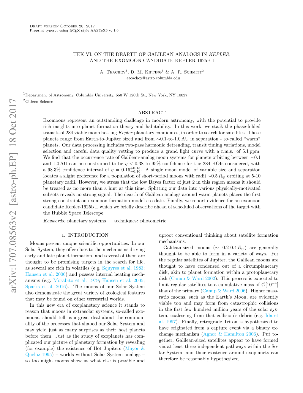 Arxiv:1707.08563V2 [Astro-Ph.EP] 18 Oct 2017 Also Demonstrate the Great Variety of Geological Features That of the Primary (Canup & Ward 2006)