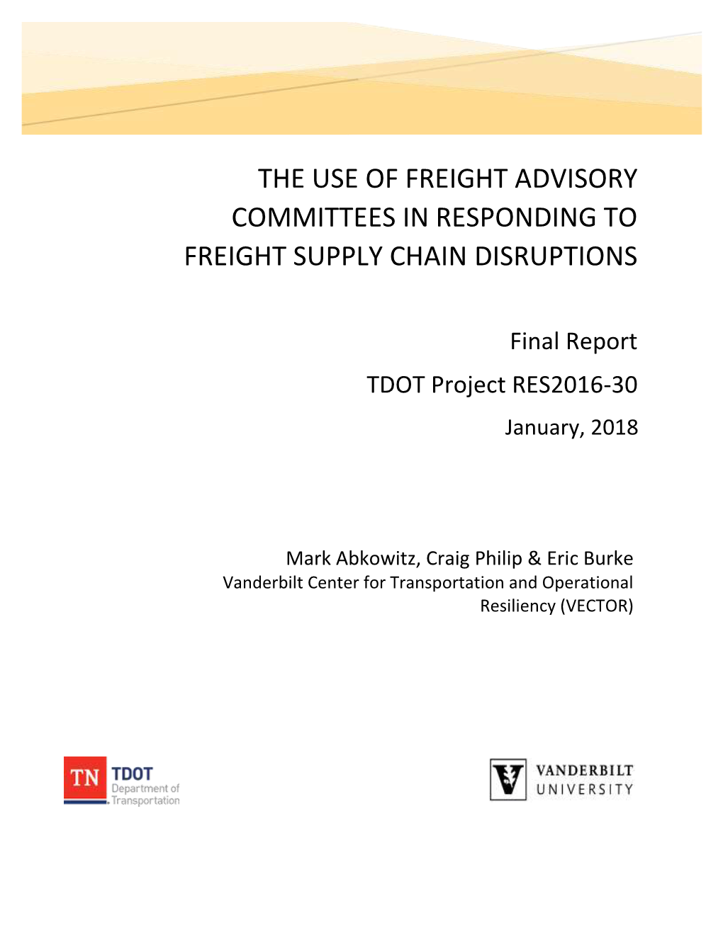 The Use of Freight Advisory Committees in Responding to Freight Supply Chain Disruptions