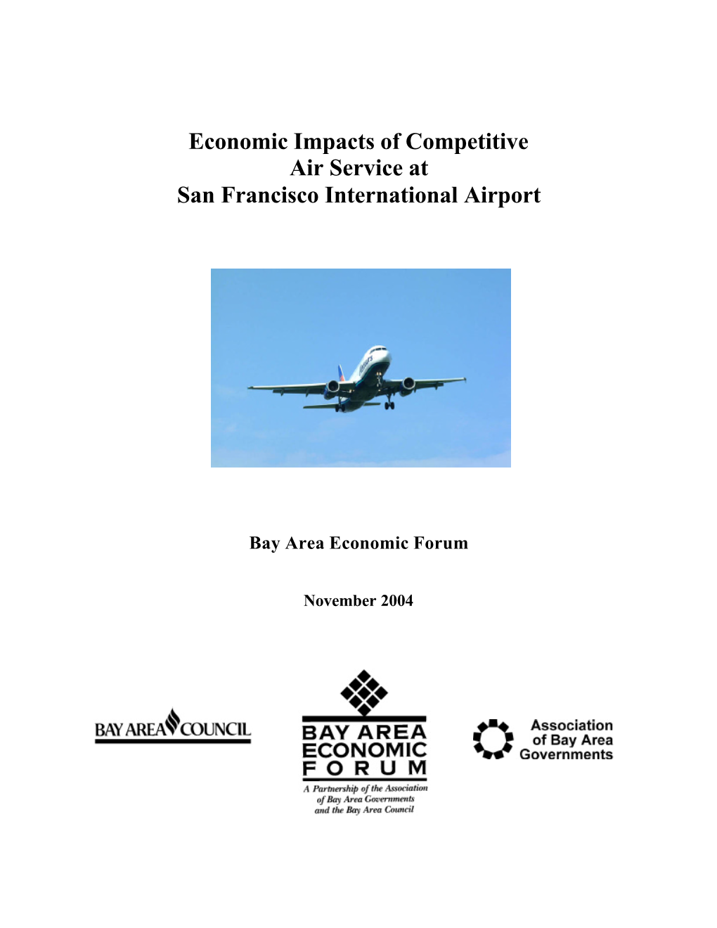 Economic Impacts of Competitive Air Service at San Francisco International Airport