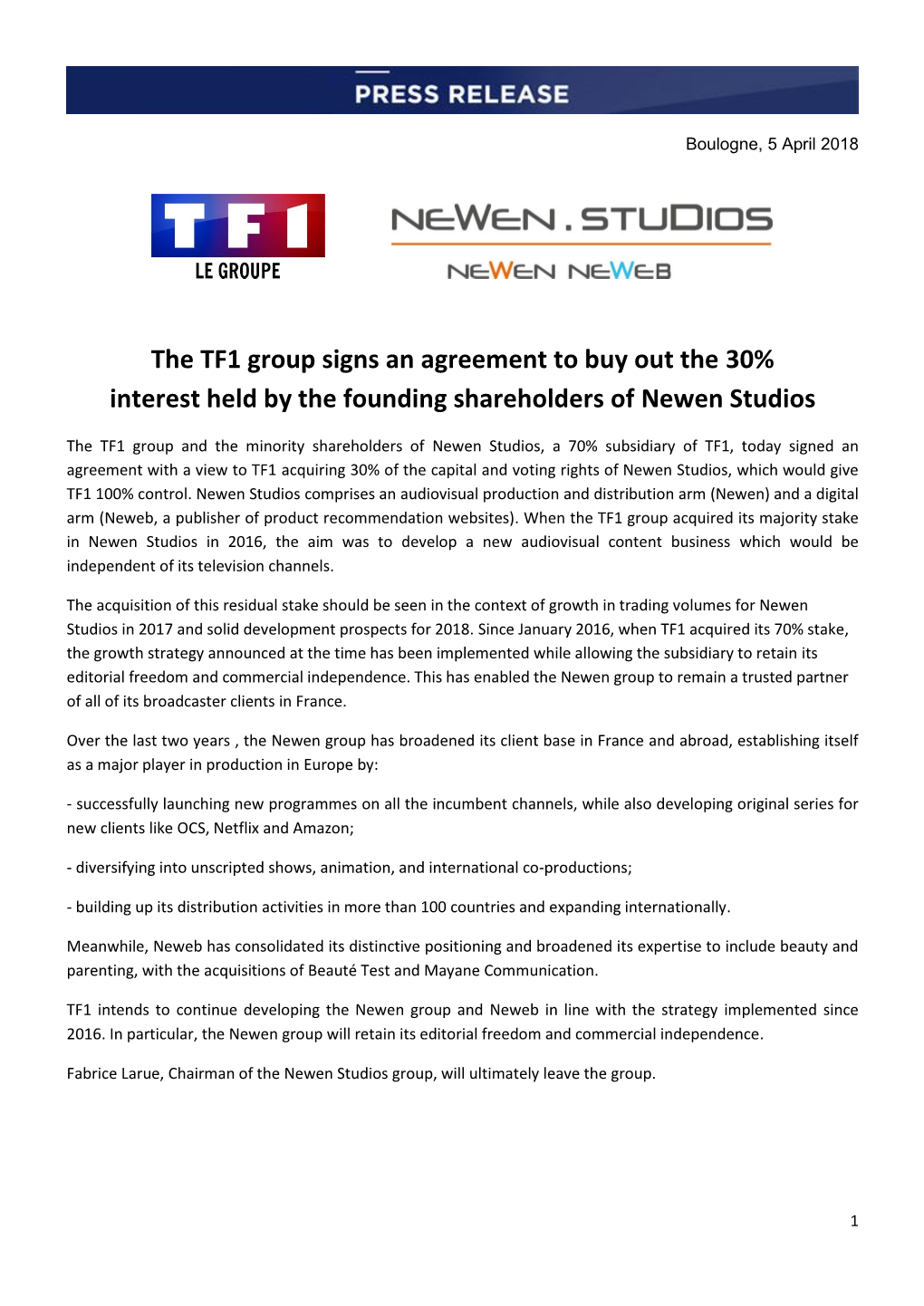 The TF1 Group Signs an Agreement to Buy out the 30% Interest Held by the Founding Shareholders of Newen Studios