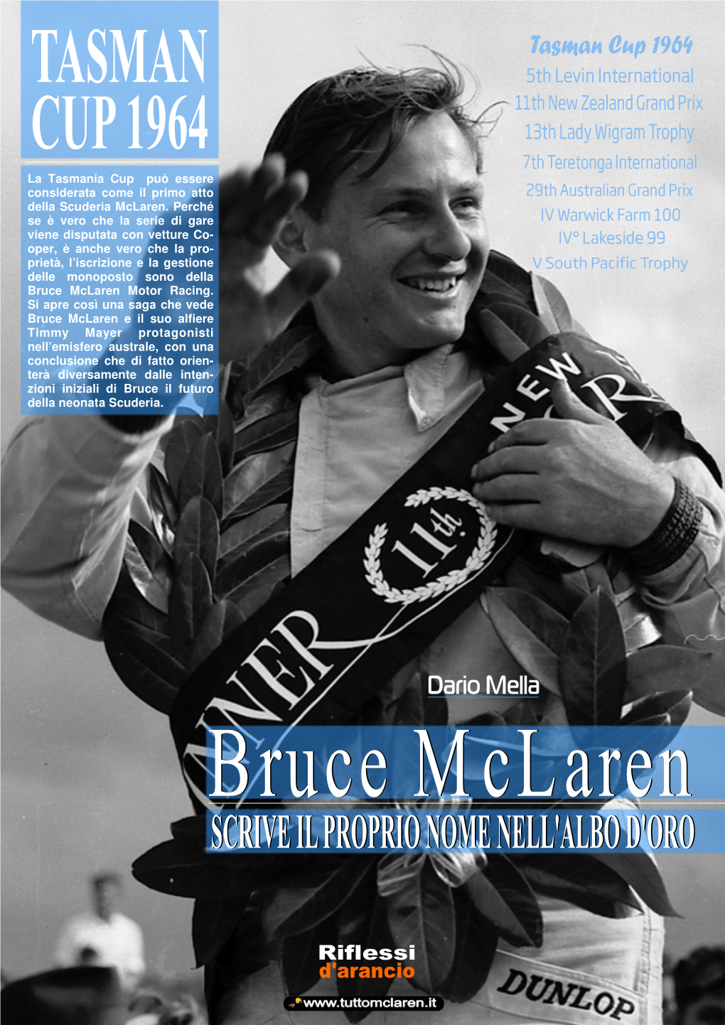 Bruce Mclaren Scrive Il Proprio Nome Nell'albo D'oro