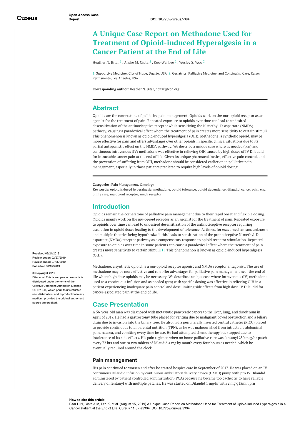 A Unique Case Report on Methadone Used for Treatment of Opioid-Induced Hyperalgesia in a Cancer Patient at the End of Life