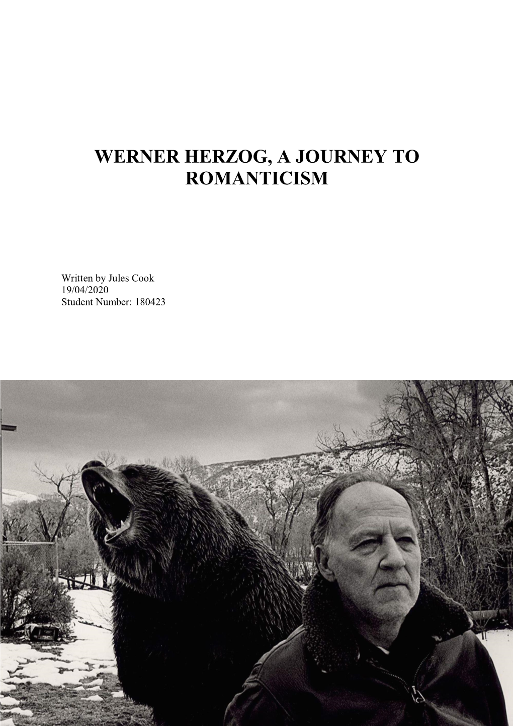 Werner Herzog, a Journey to Romanticism