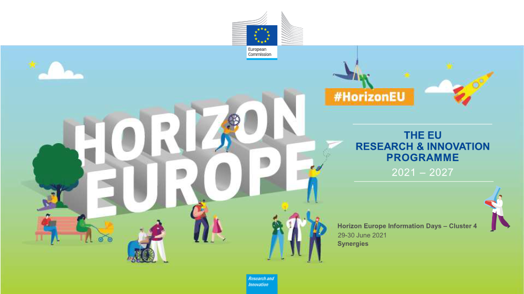 The Eu Research & Innovation Programme