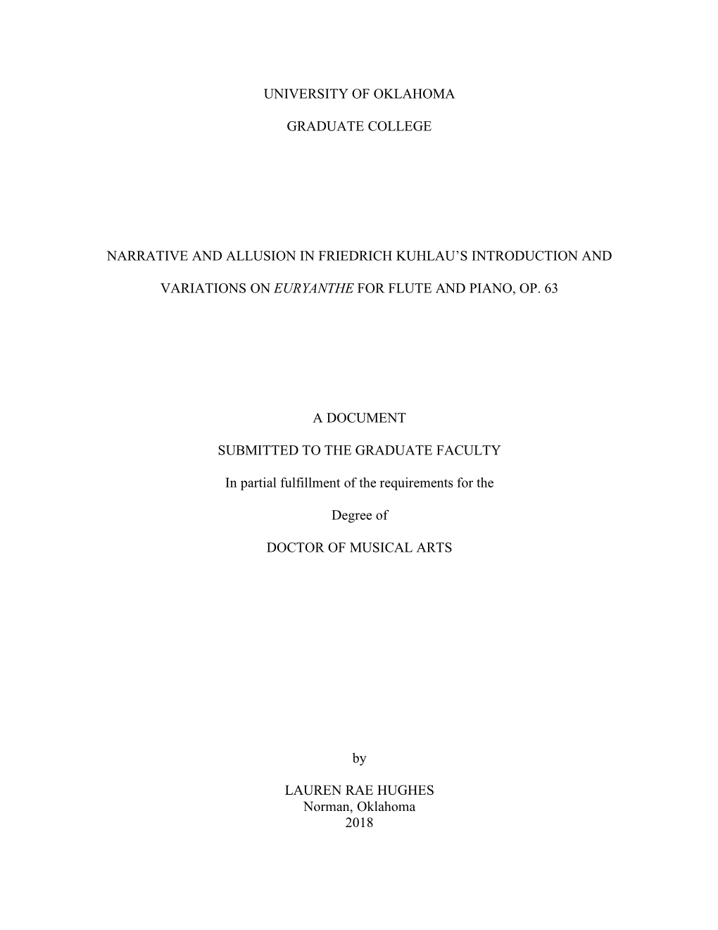 University of Oklahoma Graduate College Narrative and Allusion in Friedrich Kuhlau's Introduction and Variations on Euryanthe