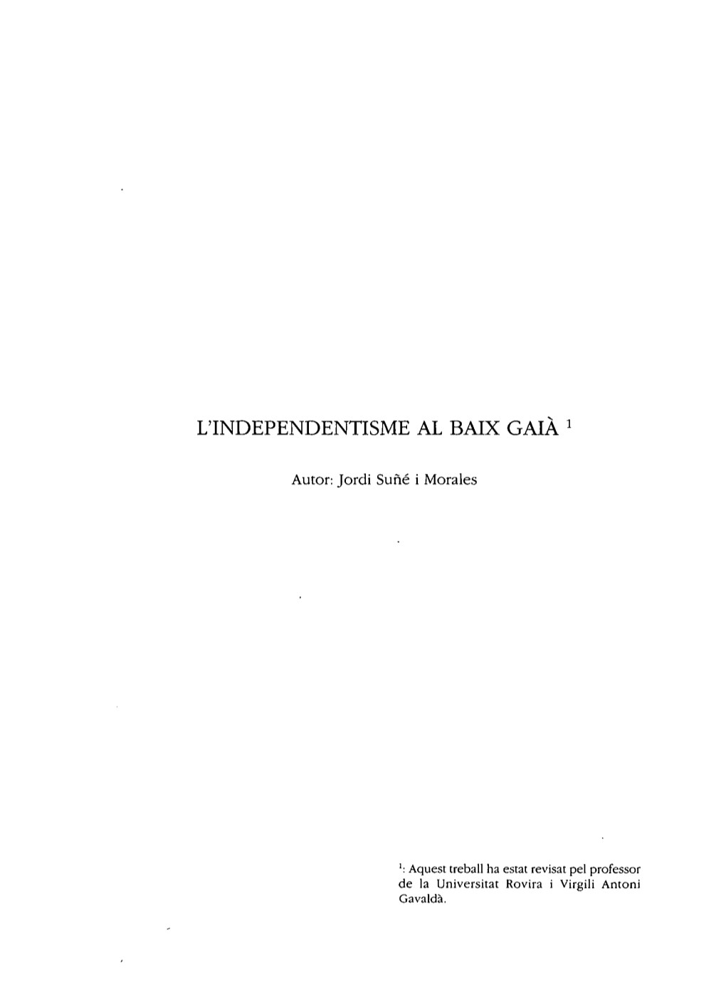 L'independentisme Al Baix Gaia