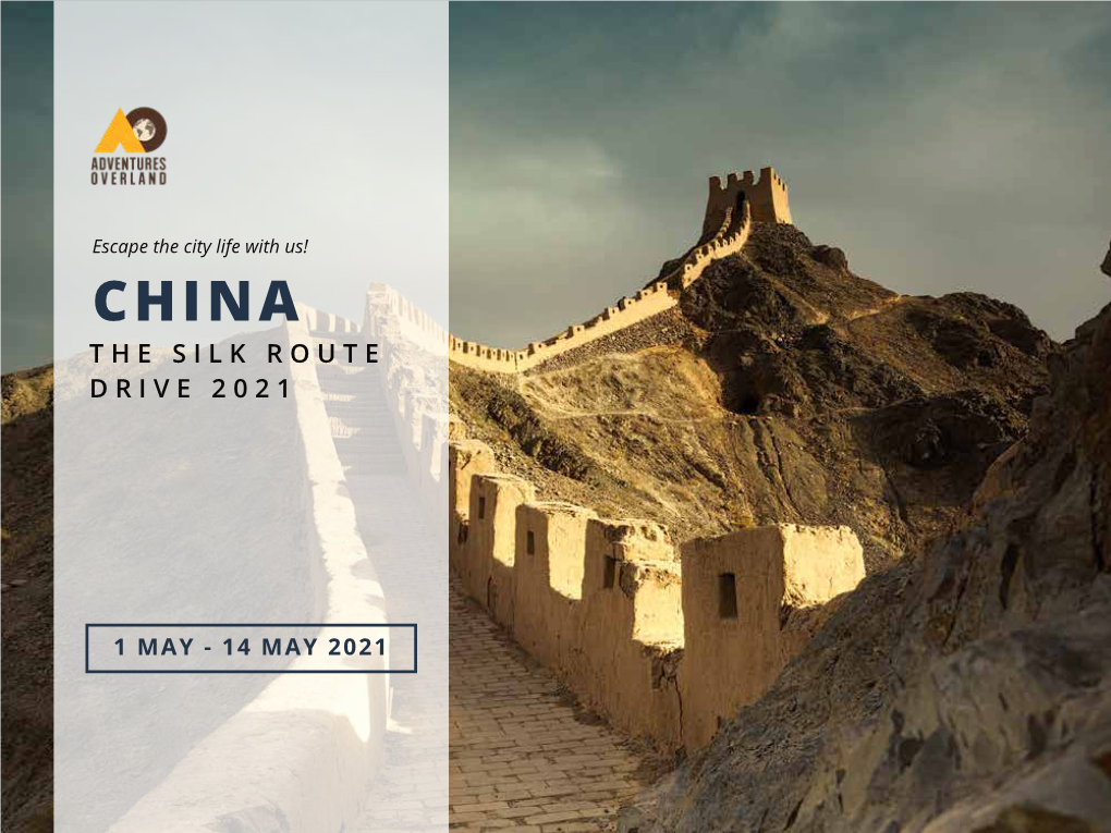 The Silk Route Drive 2021