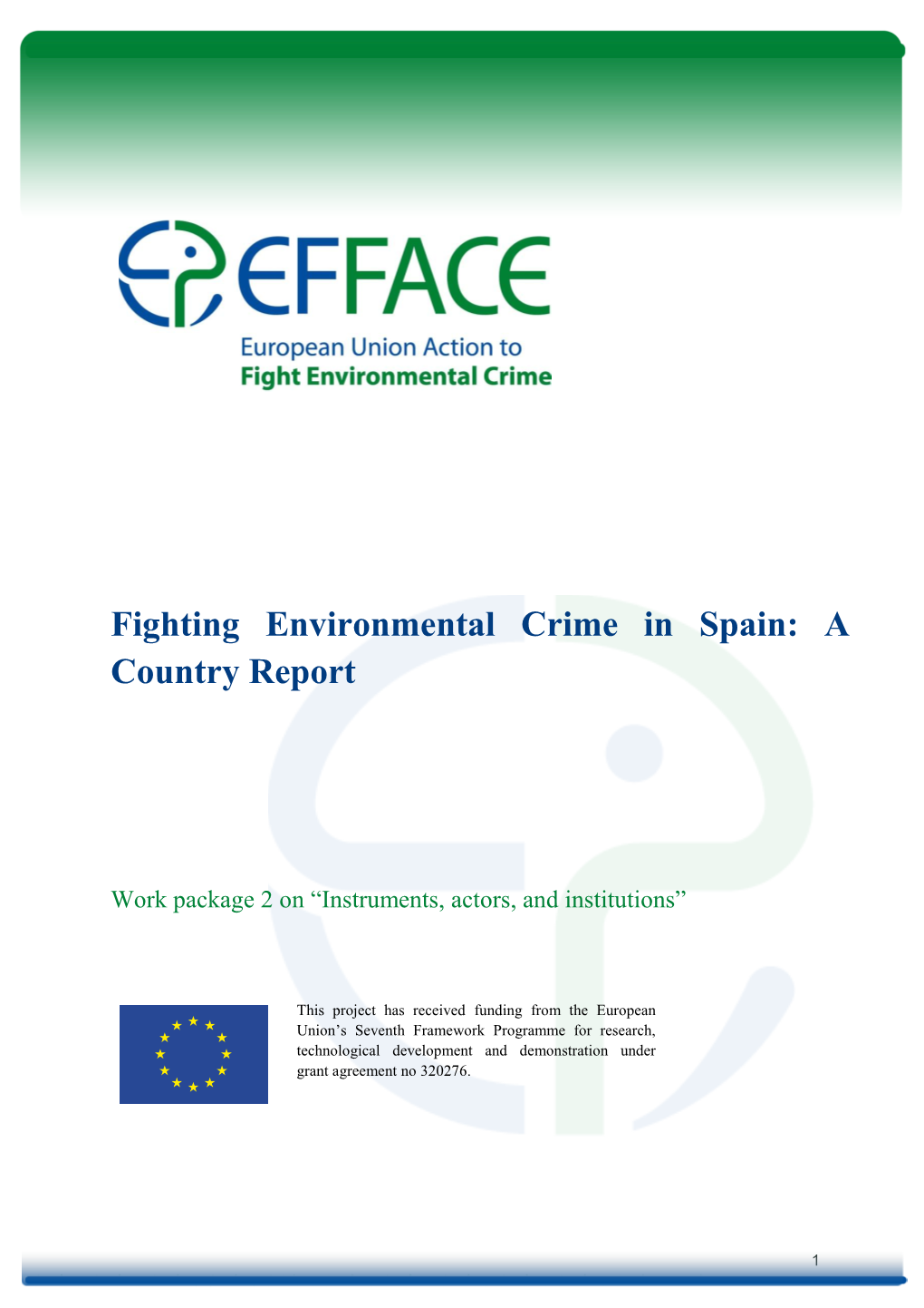 Fighting Environmental Crime in Spain: A