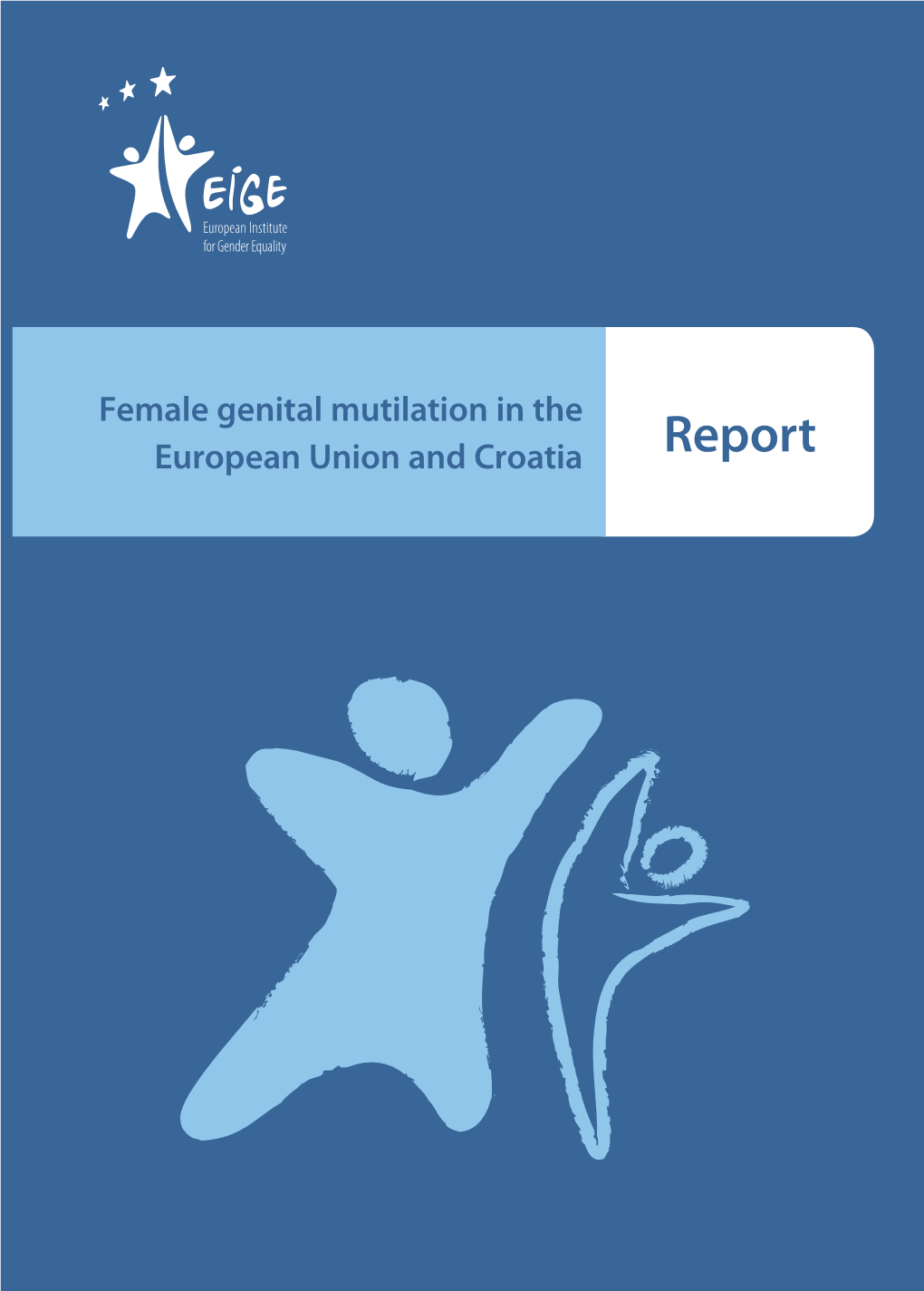 Female Genital Mutilation in the European Union and Croatia