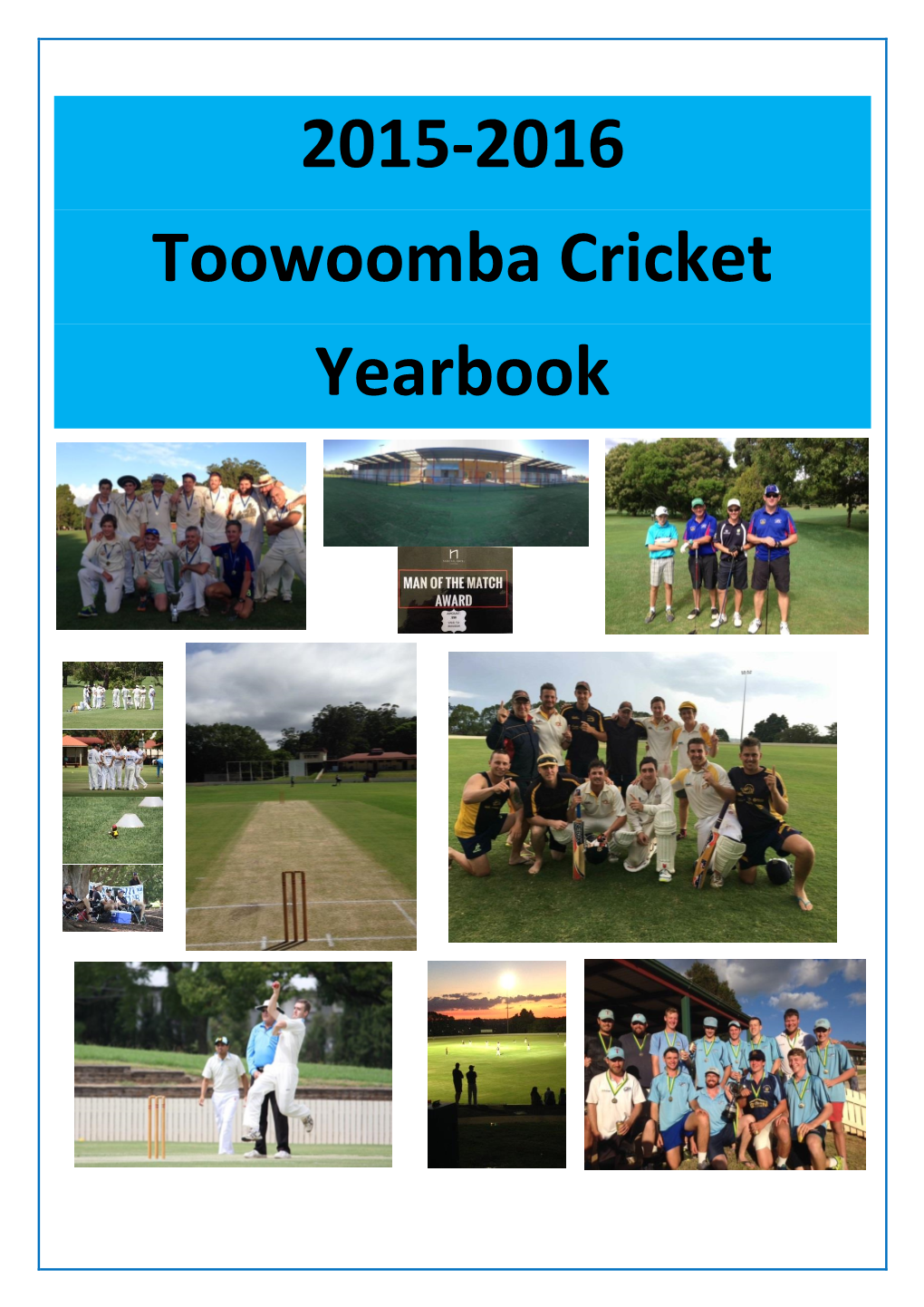2015-2016 Toowoomba Cricket Yearbook