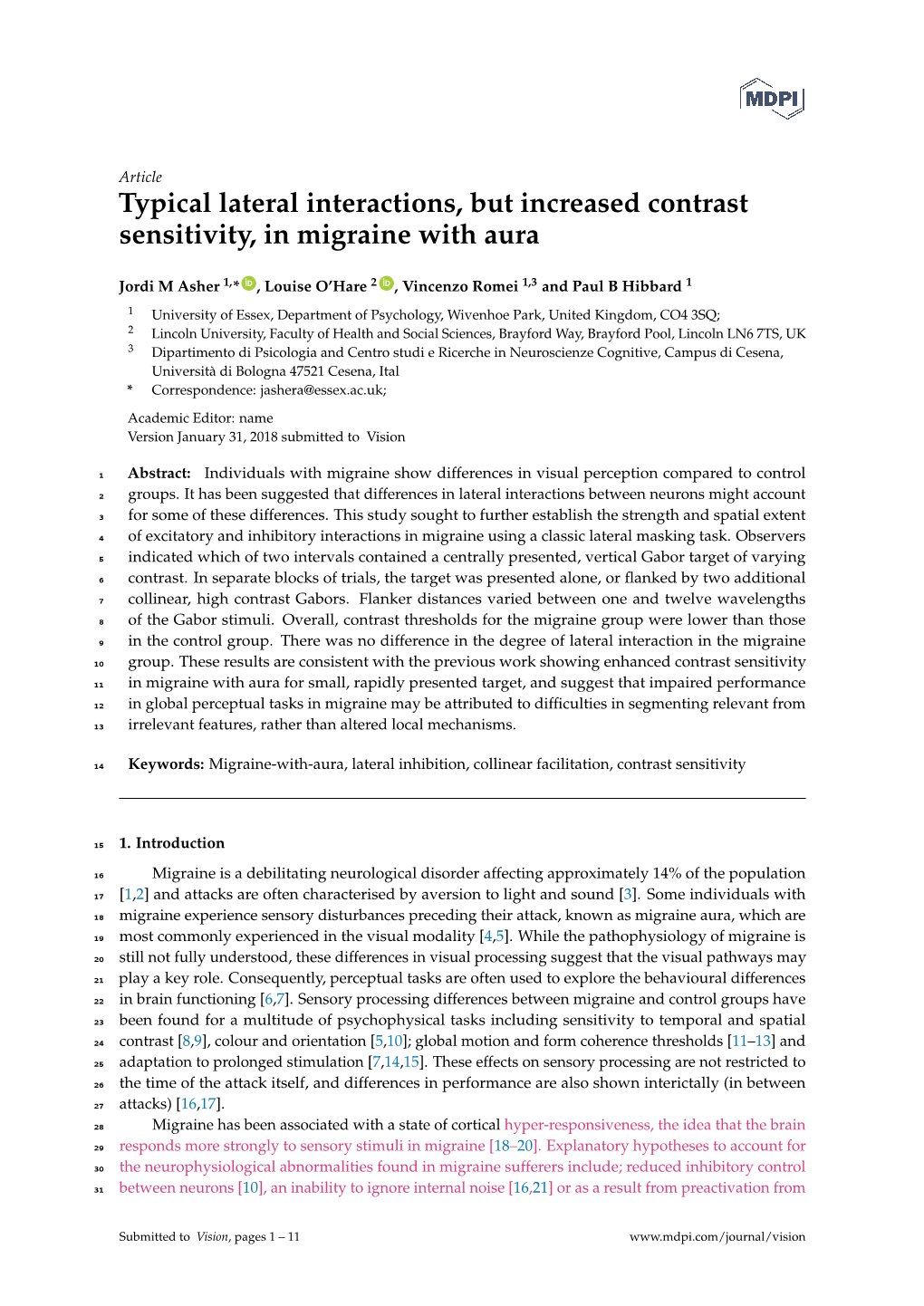 Typical Lateral Interactions, but Increased Contrast Sensitivity, in Migraine with Aura