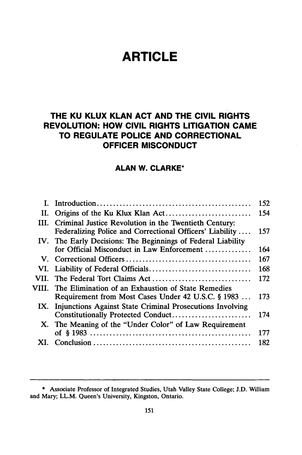 Ku Klux Klan Act and the Civil Rights Revolution: How Civil Rights Litigation Came to Regulate Police and Correctional Officer Misconduct