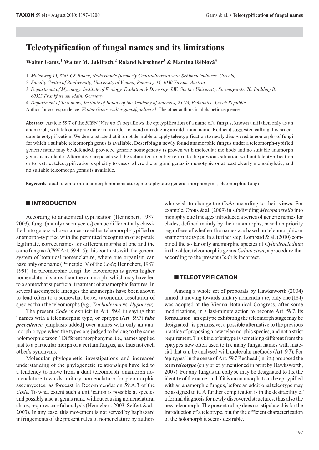 Teleotypification of Fungal Names and Its Limitations