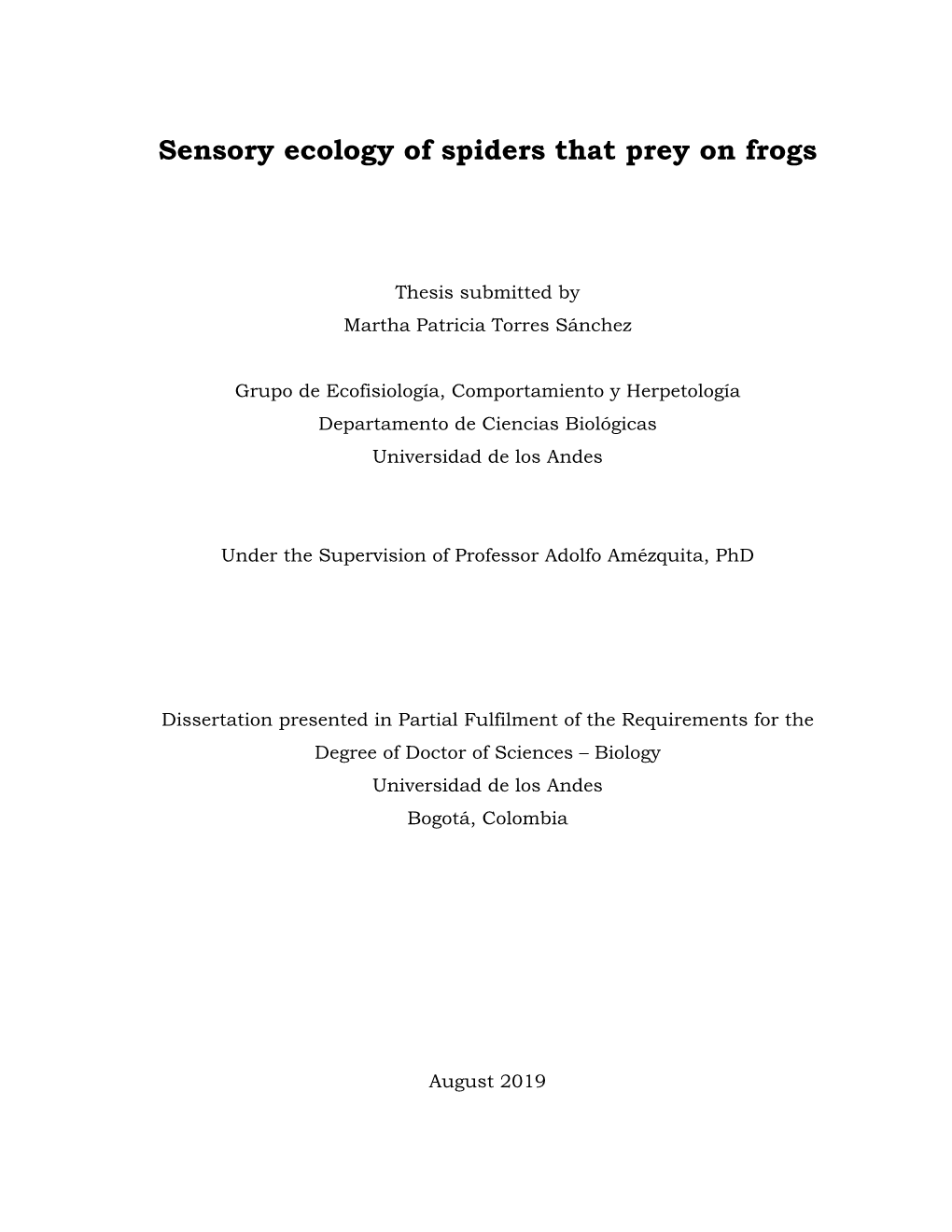 Sensory Ecology of Spiders That Prey on Frogs