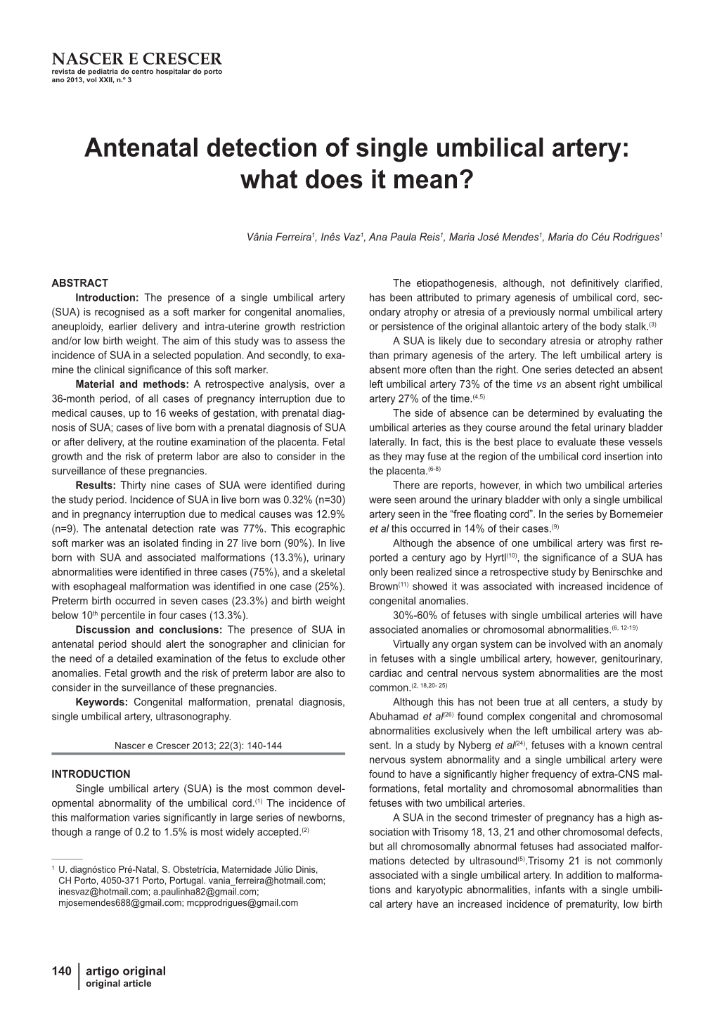 Antenatal Detection of Single Umbilical Artery: What Does It Mean?
