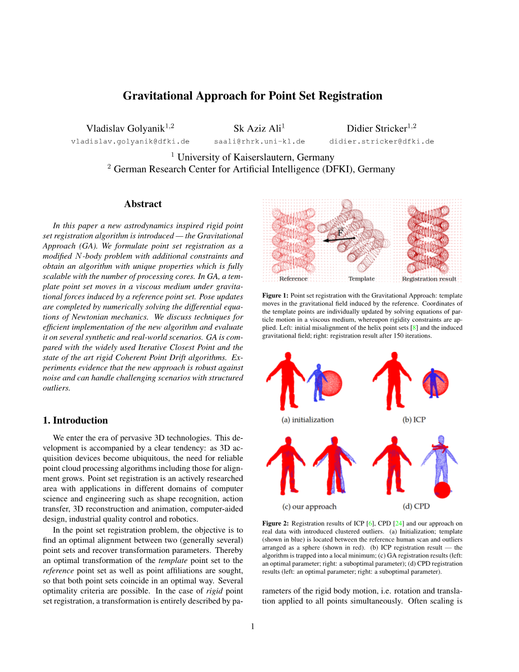 Gravitational Approach for Point Set Registration