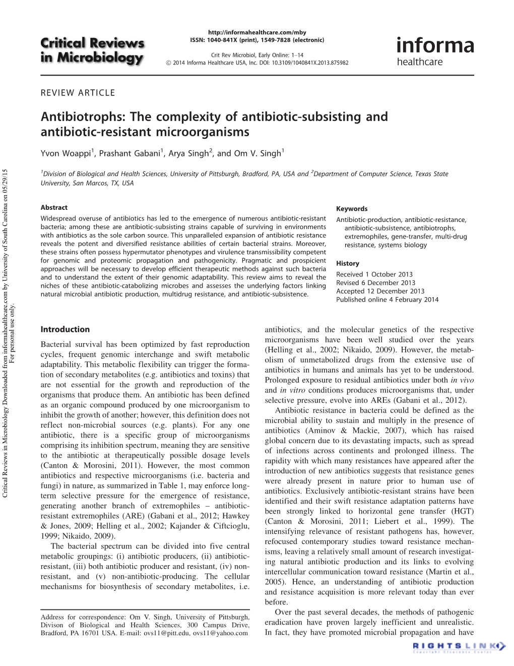 Antibiotrophs: the Complexity of Antibiotic-Subsisting and Antibiotic-Resistant Microorganisms