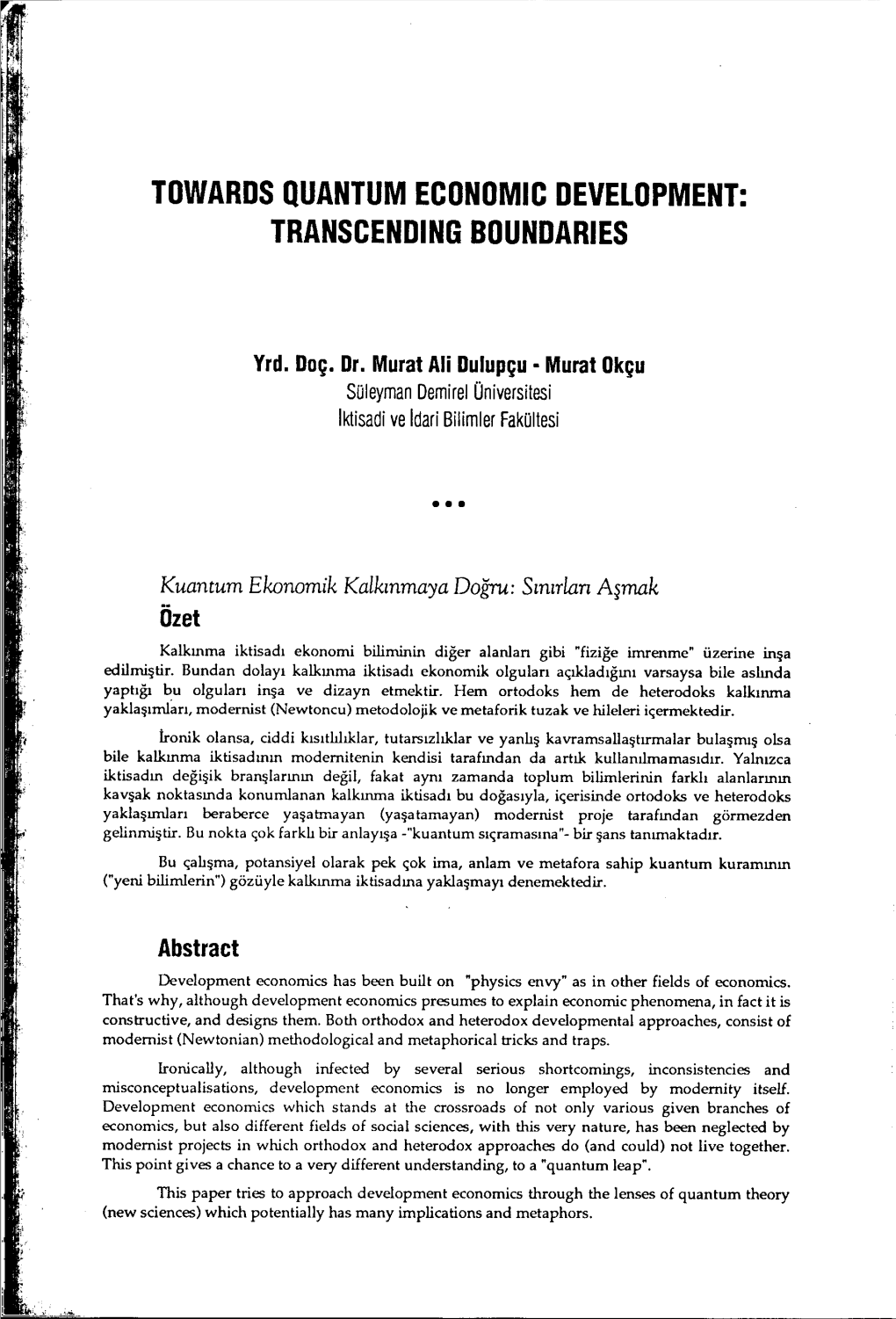 Towards Quantum Economic Development: Transcending Boundaries