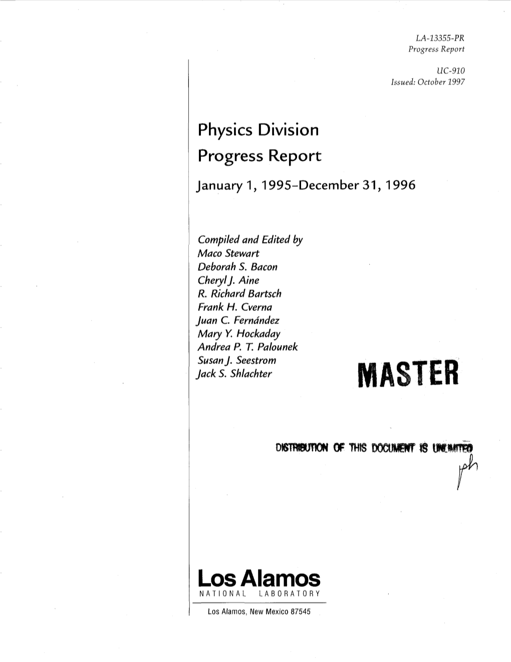 Los Alamos NATIONAL LABORATORY Los Alamos, New Mexico 87545 Physics Division Progress Report