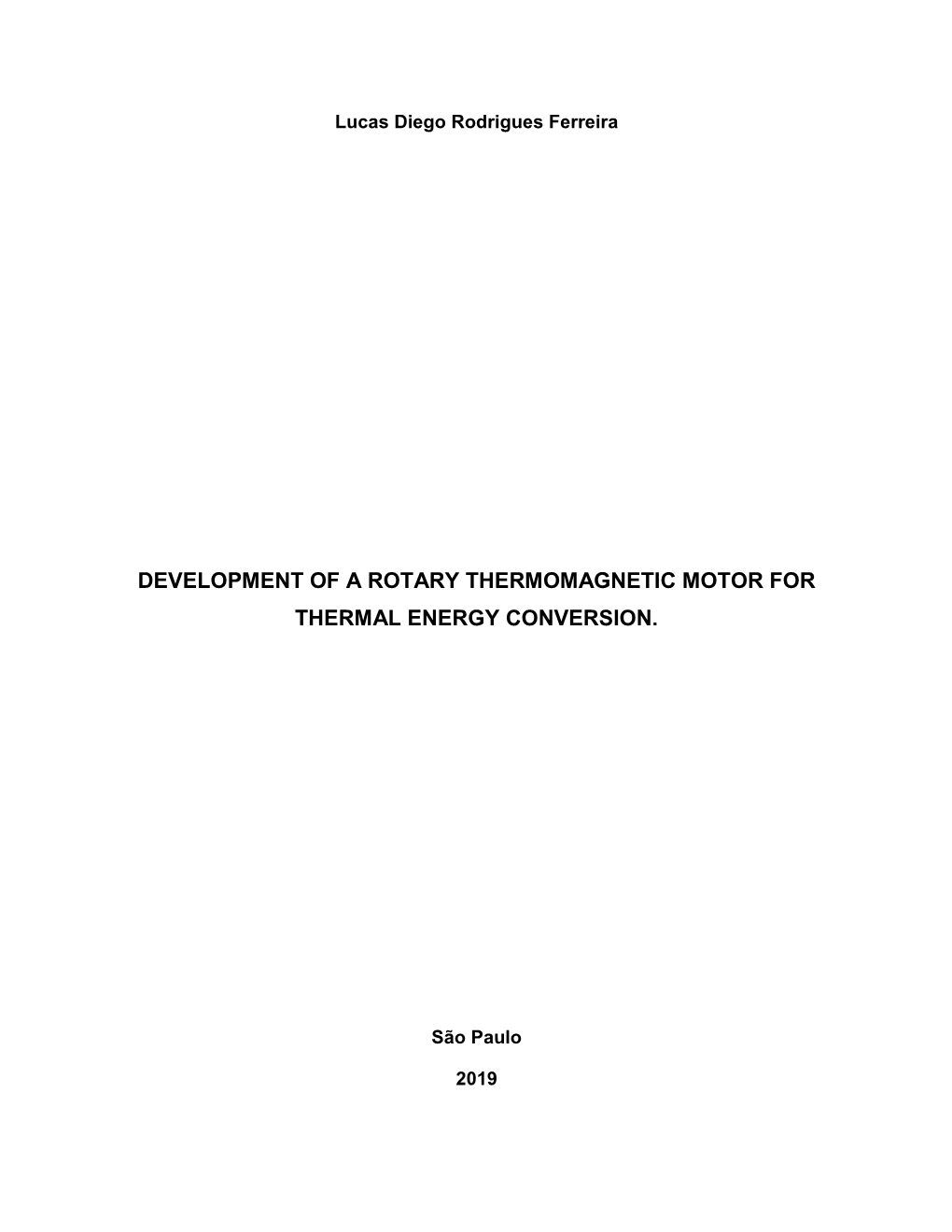 Development of a Rotary Thermomagnetic Motor for Thermal Energy Conversion