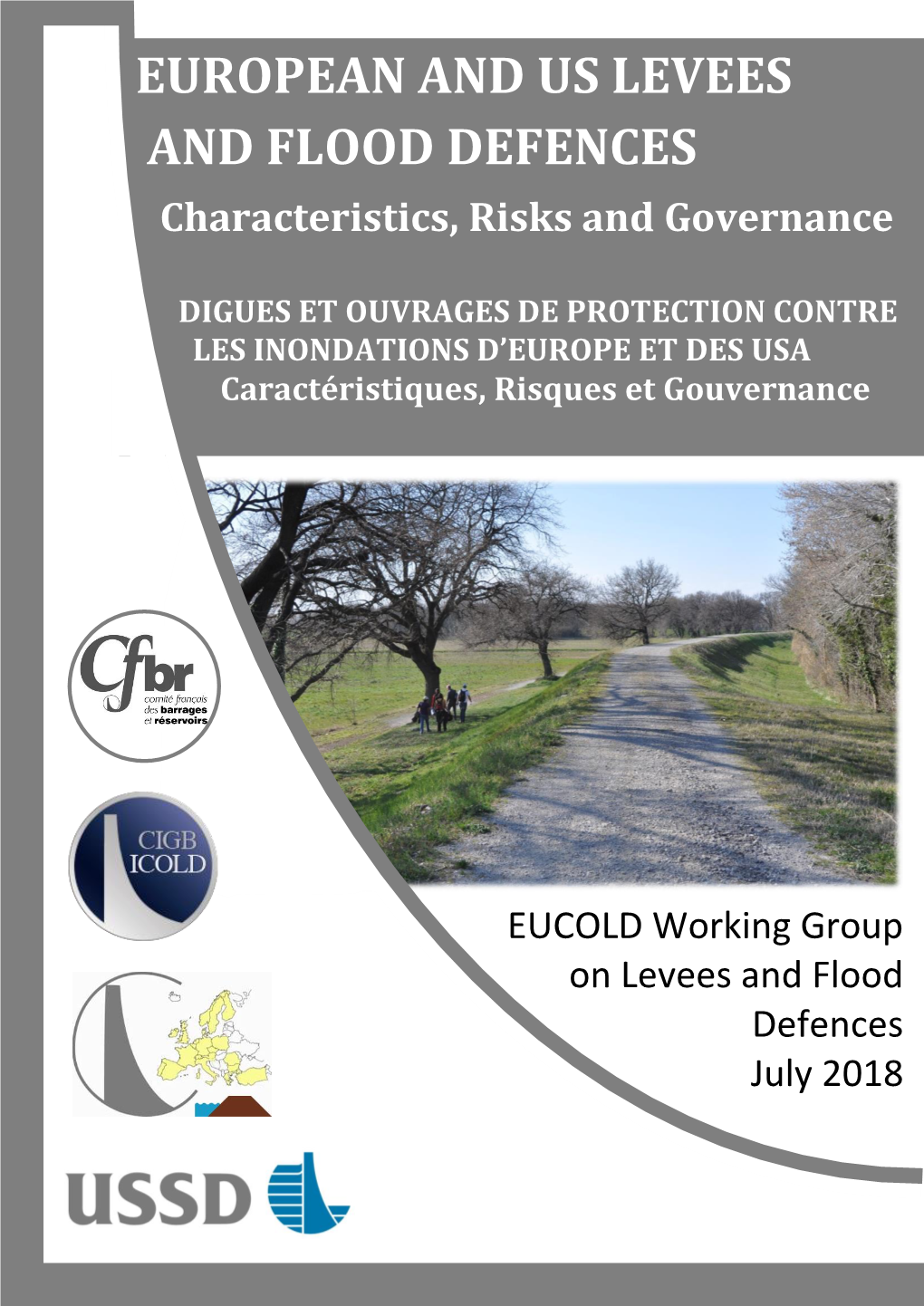 EUROPEAN and US LEVEES and FLOOD DEFENCES Characteristics, Risks and Governance