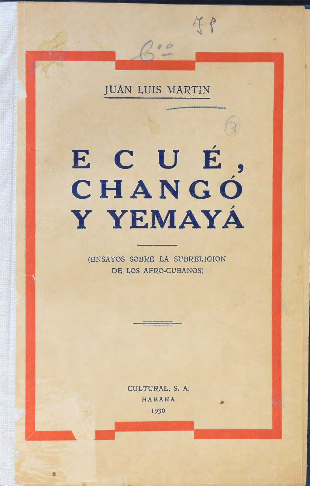 E C U E, Chango Y Yemaya