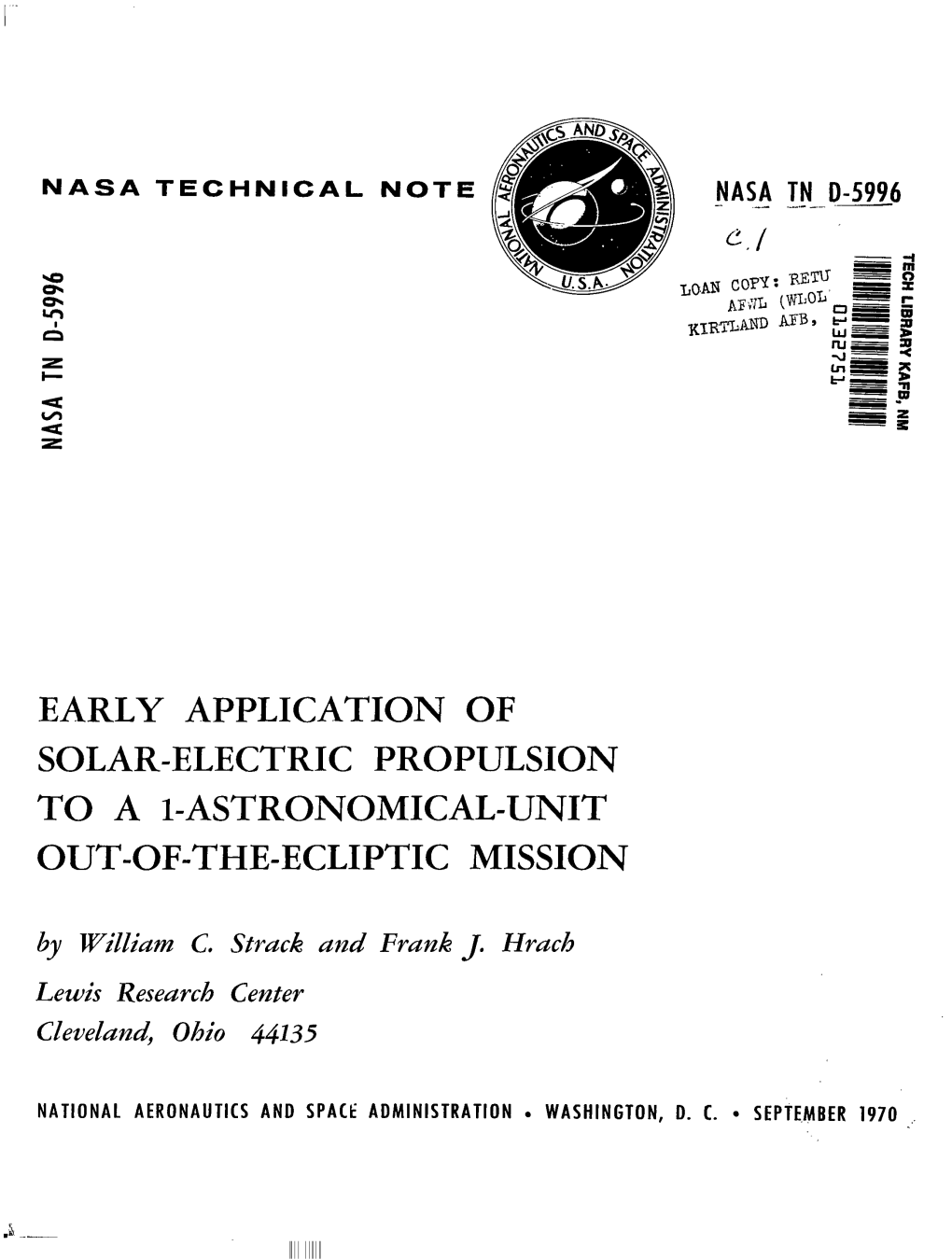 Early Application of Solar-Electric Propulsion to a I-Astronomical-Unit Out-Of-The-Ecliptic Mission