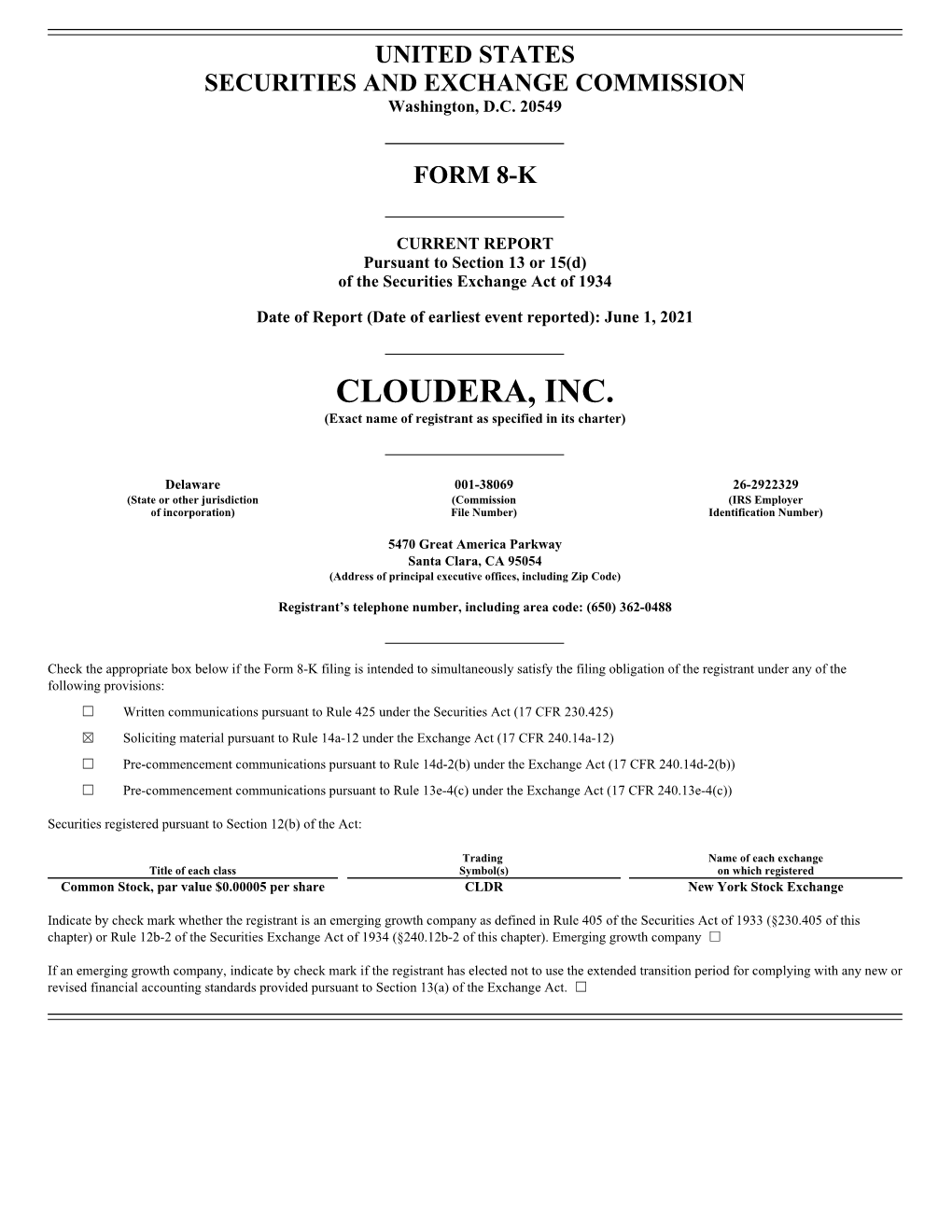 CLOUDERA, INC. (Exact Name of Registrant As Specified in Its Charter)