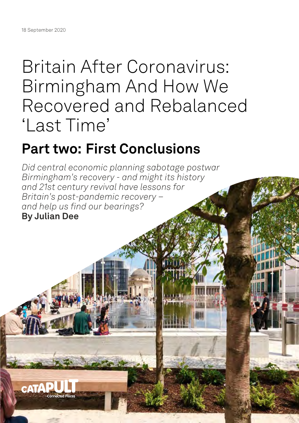 Britain After Coronavirus: Birmingham And